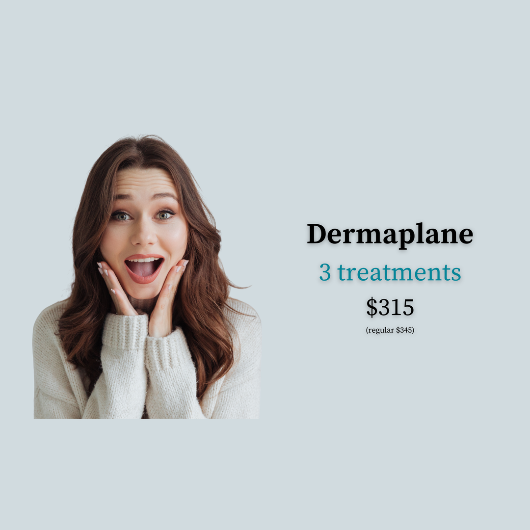 Dermaplane Special: $30 off Package of 3
